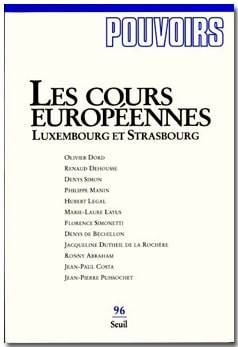 Couverture du numéro Les cours européennes. Luxembourg et Strasbourg
