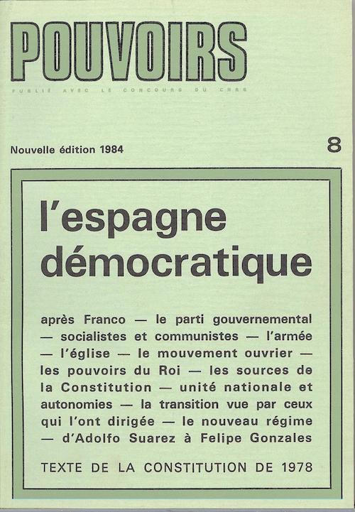 Pouvoirs : revue française d'études constitutionnelles et politiques